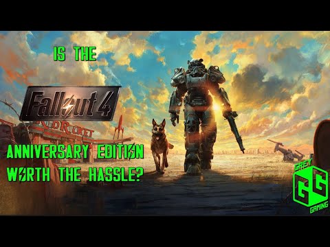 Is Fallout 4 Anniversary Edition Worth It?
