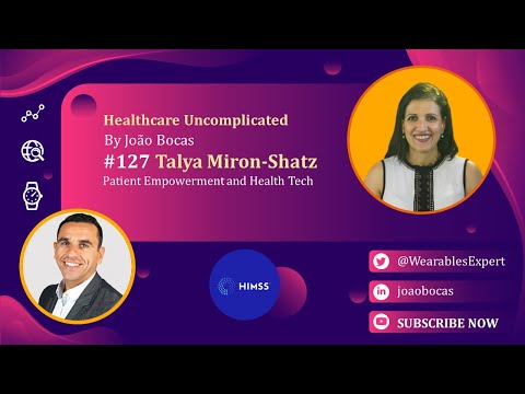 127 Patient Empowerment and Health Tech by Talya Miron-Shatz