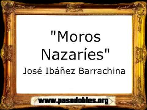 Moros Nazaríes - José Ibáñez Barrachina [Marcha Mora]