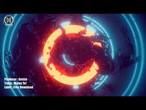 Breakbeat 2020 // Gosize - Mama Yo! (Remix) Breaks [Free Download]