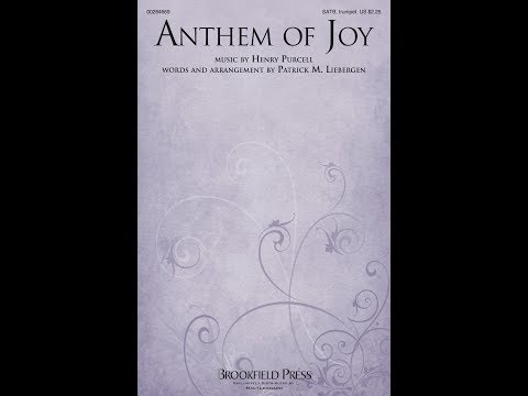 ANTHEM OF JOY (SATB Choir) - Henry Purcell/arr. Patrick M. Liebergen