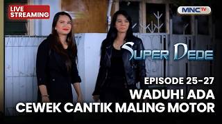 Download lagu 🔴 WADUH! ADA CEWEK CANTIK MALING MOTOR | LIVE SUPER DEDE | 10 APRIL 2026 mp3