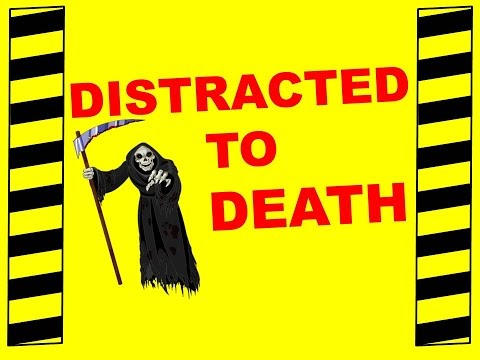 Distracted to Death - Safety Training Video - Avoid Accidents Reduce Distractions