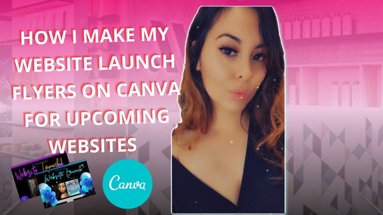 How To Create Website Launch Flyers For Your Upcoming Website Using Canva
