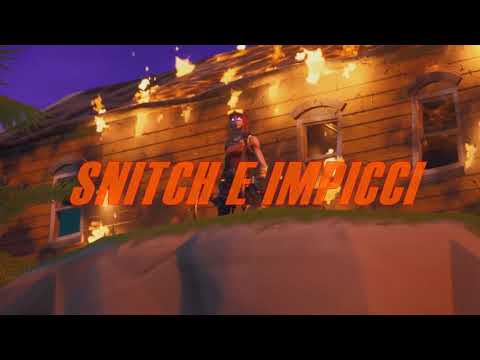 Snitch e impicci Drefgold feat Fsk satellite (fornite)