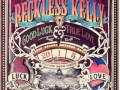 Hit the Ground Runnin' by Reckless Kelly
