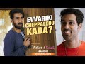 Evvariki Cheppaledu Kada Santhosh Shoban Sangeeth Shoban Tina Shiparaj The Baker The Beauty