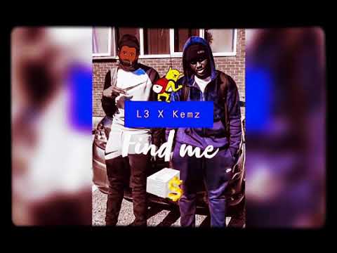 L3 x Kemz - Find me