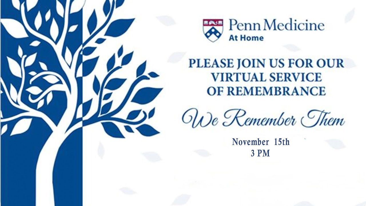 Watch video titled 2025 Service of Remembrance Penn Medicine on YouTube