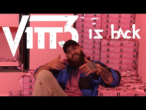 V1tt3 - V1tt3 is Back (Official Video)