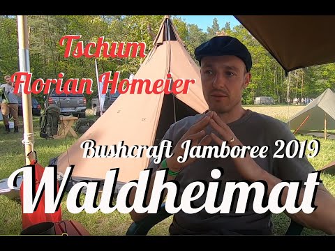 Bushcraft Jamboree 2019 - Tschum Florian Homeier der Zeltmacher