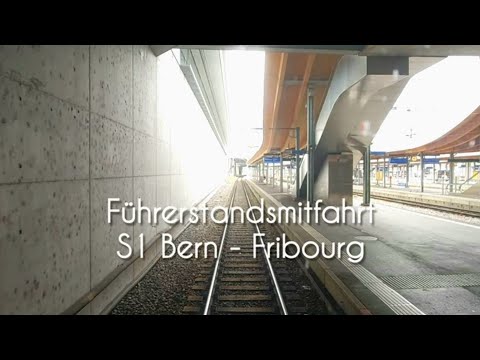 Cab ride on the S1 from Bern to Fribourg in a BLS RABe 515.