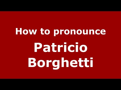 How to pronounce Patricio Borghetti (Mexico/Mexican Spanish) - PronounceNames.com
