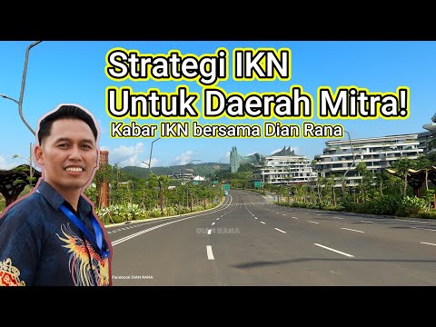 Strategi IKN untuk Daerah Mitra | Kabar Nusantara bersama Dian Rana #Dianrana