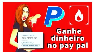 #ganhedinheironopaypal APLICATIVO PARA GANHA DINHEIRO NO PAY PAL 