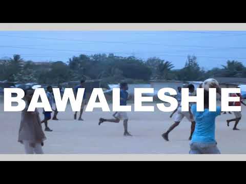 Bawaleshie Official Video