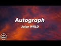 Juice WRLD Autograph On My Line Lyrics