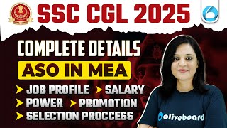 SSC CGL ASO (Assistant Section Officer) in MEA 2025 Complete Detail | Job Profile, Salary, Power ...