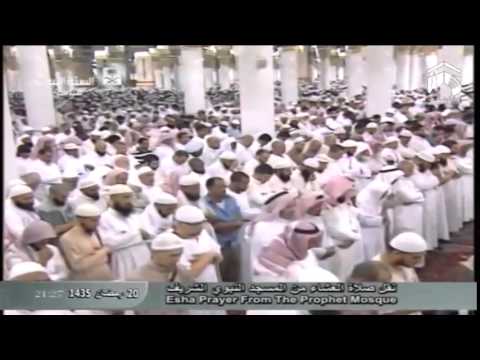 21st Ramadan 1435 | 2014 Madeenah 'Isha by Sheikh Hudhaify