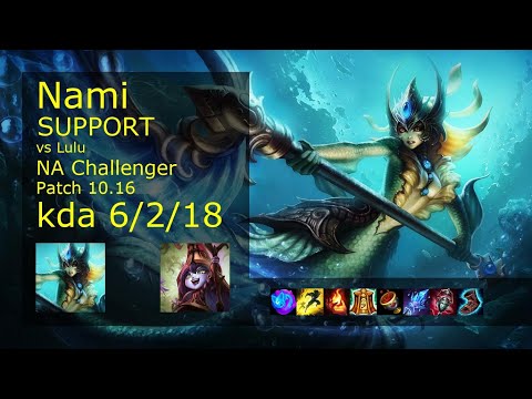 Nami Support vs Lulu - NA Challenger 6/2/18 Patch 10.16 Gameplay