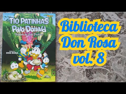 Biblioteca Don Rosa vol. 8 "Fugindo do Vale Proibido" (Panini abr/2020) Folheando Disney