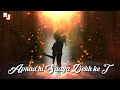 Apna Hi Saaya Dekh Ke Tum Jaane Jahan Sharma Gaye WhatsApp Status