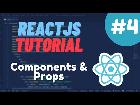 React Tutorial 4 Components Props