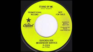 Quicksilver Messenger Service - Stand By Me (1968)