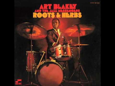 Art Blakey & Lee Morgan - 1961 - Roots & Herbs - 04 United