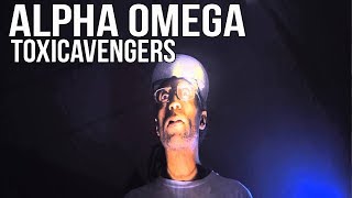 Alpha Omega (Prevail x Neph) - Toxic Avengers