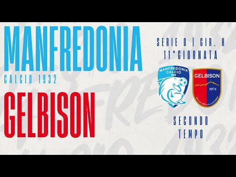 Manfredonia - Gelbison 2° Tempo