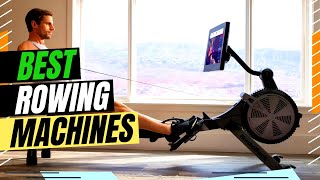 Best Rowing Machines 2024 - 10 Best Rowing Machines For Home