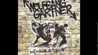 Wolfgang Gartner - Menage A Trois (Cover Art)