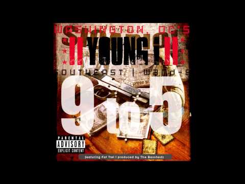 YOUNG-i f/ Fat Trel - 9 to 5 (produced by The Basshedz)