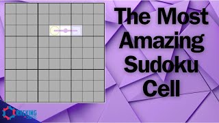 The Most Amazing Sudoku Cell We've Ever Uncovered