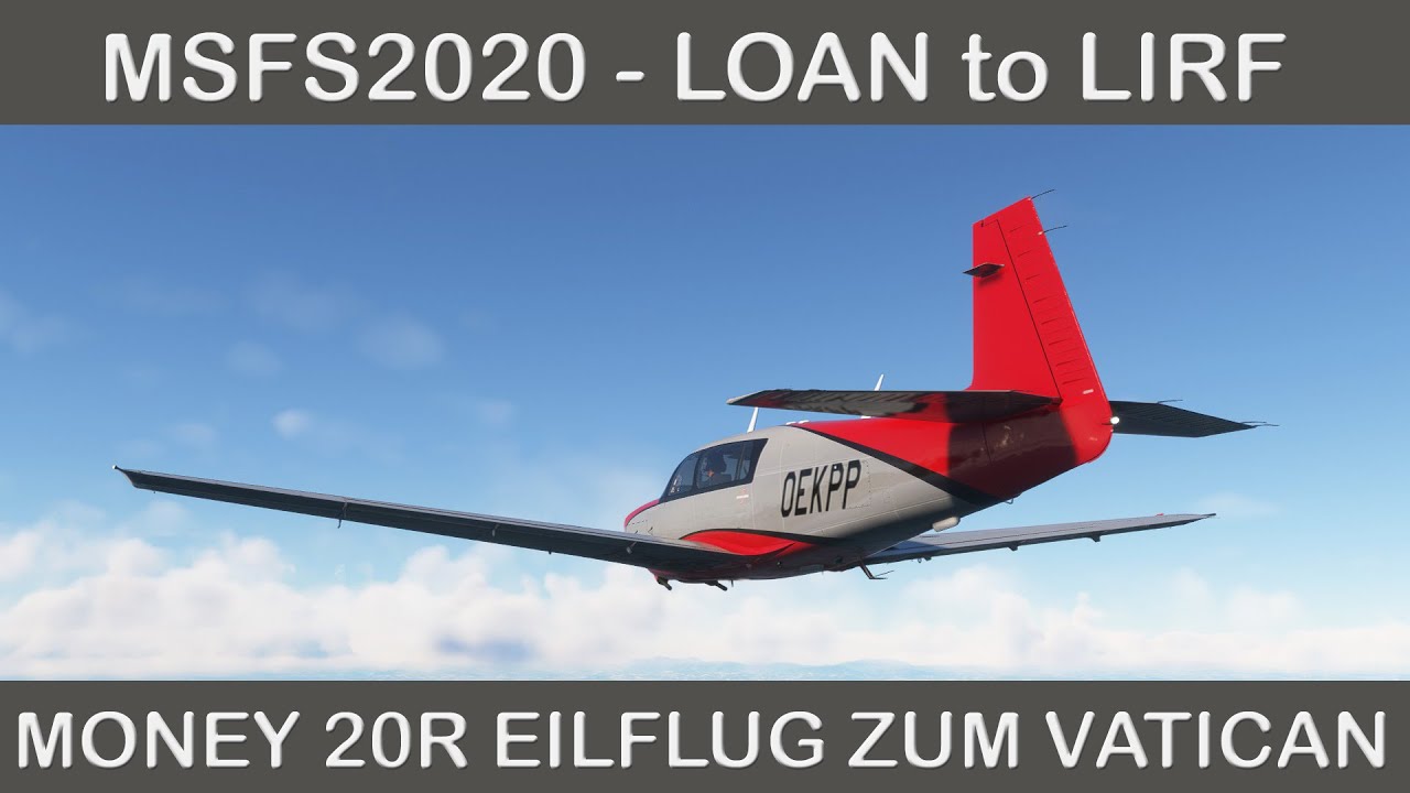 #msfs - Dringender Flug nach Rom zum Vatican (LOAN to LIRF)  #youtubestar #gameplay