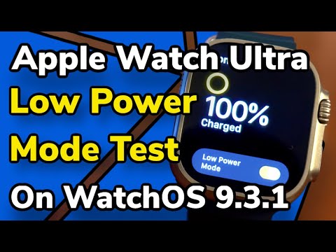 How Good is the Apple Watch Ultra Low Power Mode Battery on watchOS 9.3.1