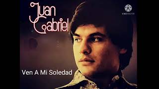 Ven A Mi Soledad