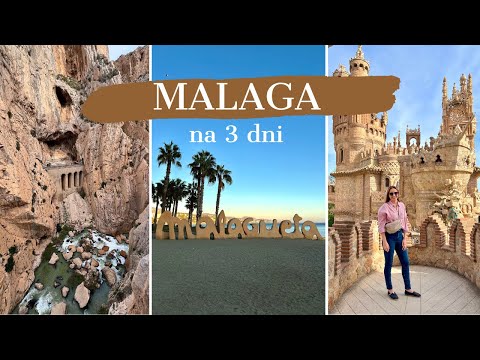 MALAGA na 3 DNI | Co warto zobaczyć?
