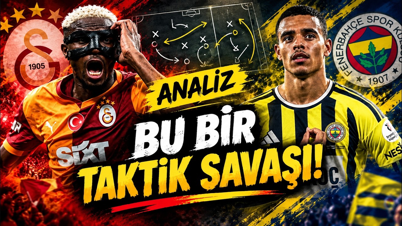 GALATASARAY - FENERBAHÇE DERBİ ANALİZİ: Taktik Savaşı ve Sayıların Sırrı!  #GSvFB #galatasaray