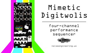 Video thumbnail for Introducing Mimetic Digitwolis: four-channel performance sequencer from Noise Engineering by Noise Engineering