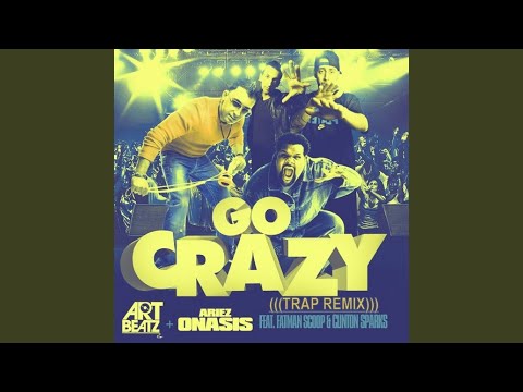 Go Crazy (DJ Art Beatz Remix)