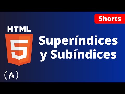  Cómo Mostrar Superíndices y Subíndices en HTML Shorts