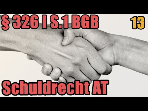 Schuldrecht I 13 - § 326 BGB - Entfall der Gegenleistungspflicht