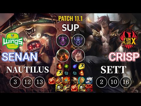 JAG Senan Nautilus vs FPX Crisp Sett Sup - KR Patch 11.1