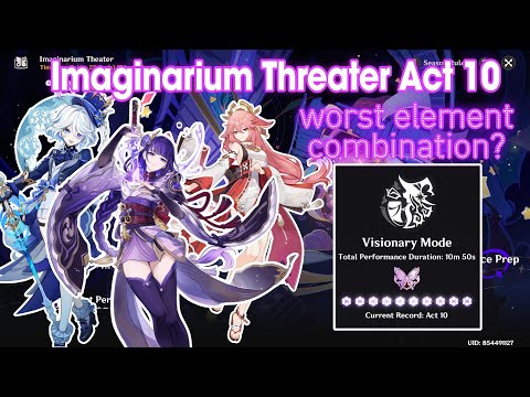 Hardest so far? (Imaginarium Threater Act 10 guide) || GENSHIN IMPACT 5.4 || *No Music