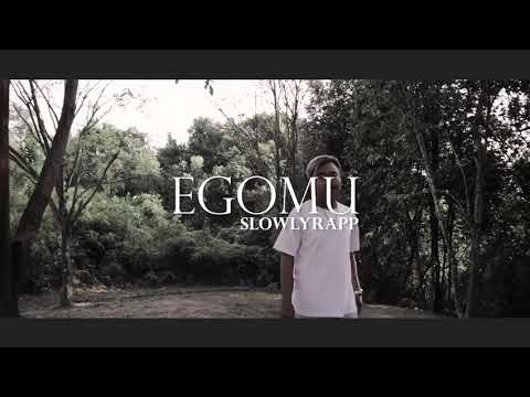 SlowlyRapp - Ego mu [ Official Music Video ]