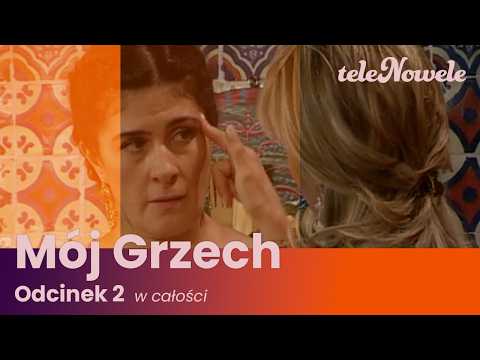 Mój Grzech | Odcinek 2 | Cały odcinek