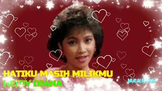 Download lagu HATIKU MASIH MILIKMU ~ HEIDY DIANA ~LAGU KENANGAN LAWAS mp3 Download lagu HATIKU MASIH MILIKMU ~ HEIDY DIANA ~LAGU KENANGAN LAWAS mp3