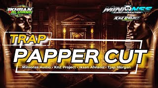 Download lagu MINIONSS AUDIO FEAT IKSAN ALVIANO - TRAP PAPPER CUT mp3 Download lagu MINIONSS AUDIO FEAT IKSAN ALVIANO - TRAP PAPPER CUT mp3